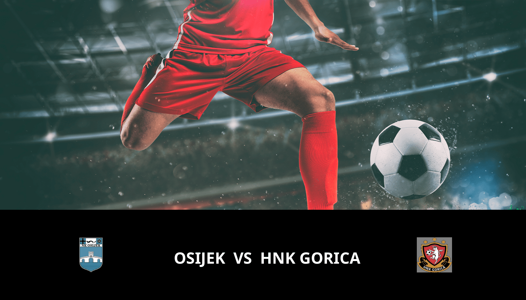 Pronostic Osijek VS HNK Gorica du 18/02/2024 Analyse de la rencontre